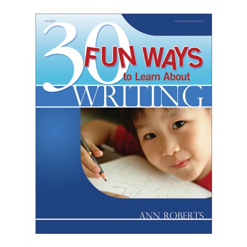 30 Fun Ways to Learn About Writing