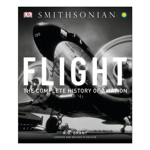 Flight: The Complete History of Aviation - Paperback