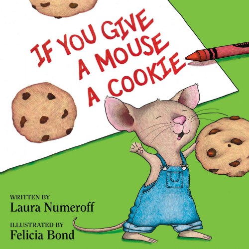 If You Give a Mouse a Cookie - Big Book