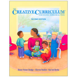 Creative Curriculum for Infants, Toddlers & Twos