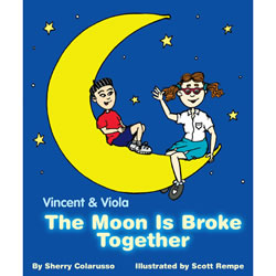 Image of Vincent & Viola: The Moon Is Broke Together - Hardcover
