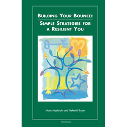 Building Your Bounce: Simple Strategies for a Resilient You (Adult Resilience Journal)