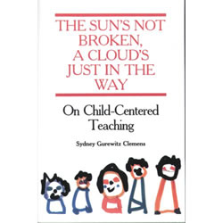The Sun's Not Broken, A Cloud's Just in the Way