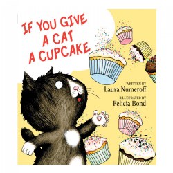 Image of If You Give a Cat a Cupcake - Hardback Book