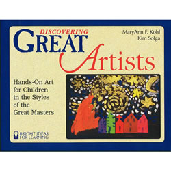 Discovering Great Artists: Hands-on Art for Children in the Styles of the Great Masters