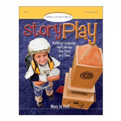 Image of Story Play: Building Language and Literacy One Story at a Time