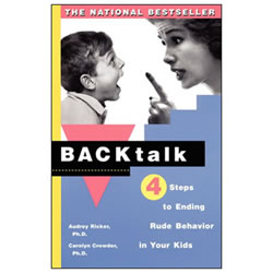Image of Backtalk: Four Steps to Ending Rude Behavior in Your Kids