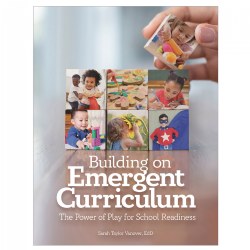 Image of Building on Emergent Curriculum: The Power of Play for School Readiness