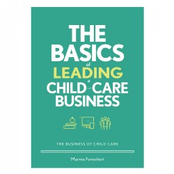 Image of The Basics of Leading a Child-Care Business: The Business of Child Care