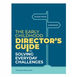 Image of The Early Childhood Director's Guide to Solving Everyday Challenges