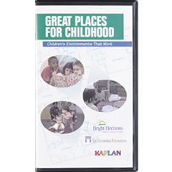 Great Places for Childhood: Creating Children's Environments That Work Video