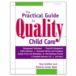 Image of The Practical Guide to Quality Child Care