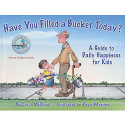 Have You Filled A Bucket Today? - Paperback