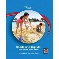 Solids and Liquids: Who Messed Up My Sand? (Level A)