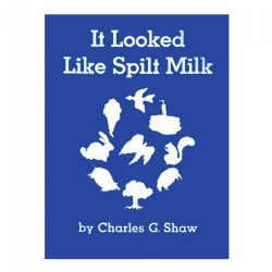 Image of It Looked Like Spilt Milk - Big Book