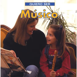 I Want to Be a Musician - Spanish - Paperback - Quiero ser Musico