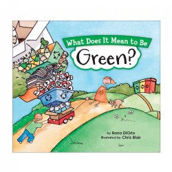 Image of What Does It Mean To Be Green - Hardback