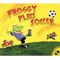 Froggy Plays Soccer - Paperback