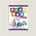 Prop Box Play