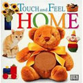 Home Touch And Feel (Board Book)