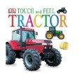 Tractor Touch and Feel Board Book