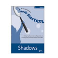 Creative Curriculum Study Starters - Shadows