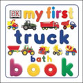 My First Truck - Bath Book