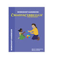 The Creative Curriculum&reg; for Preschool Workshop Handbook