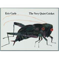 The Very Quiet Cricket (Hardback)