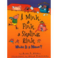 A Mink, A Fink, A Skating Rink - Nouns