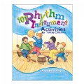 101 Rhythm Instrument Activities