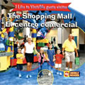 I Like To Visit The Shopping Mall - Bilingual (Paperback)