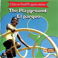 I Like To Visit The Playground - Bilingual (Paperback)
