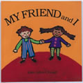 My Friend And I