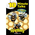 10 Minute Talks: Spelling Grades 1 - 6