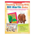 Teaching Reading With Bill Martin Books