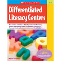 Differentiated Literacy Centers
