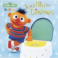 Too Big For Diapers Board Book
