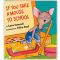 If You Take A Mouse To School (Hardback)