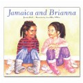 Jamaica and Brianna (Paperback)