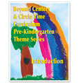 Beyond Centers and Circle Time&reg; Curriculum Pre-K Theme Series
