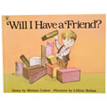 Will I Have A Friend - Paperback