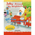 Jobs Around My Neighborhood - Bilingual Big Book