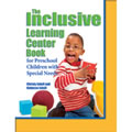 The Inclusive Learning Center Book For Preschool Children With Special Needs