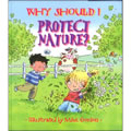 Why Should I Protect Nature (Paperback)