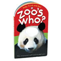 Zoo's Who Board Book