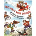 Dogs Don't Wear Sneakers (Paperback)