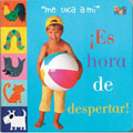 Es Hora de Despertar (Board Book)