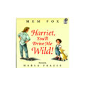 Harriett You'll Drive Me Wild - Paperback