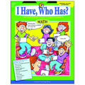 I Have, Who Has (Grades 5-6)